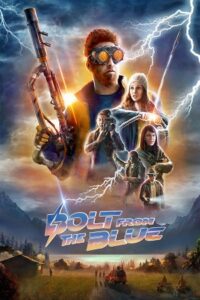Bolt from the Blue (2023) Dual Audio {Hindi-English} BluRay 480p - 720p - 1080p poster