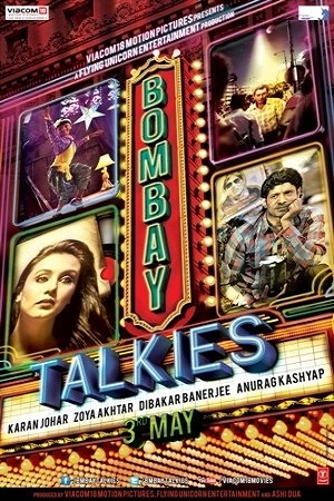 Bombay Talkies (2013) Hindi Full Movie 480p - 720p - 1080p poster