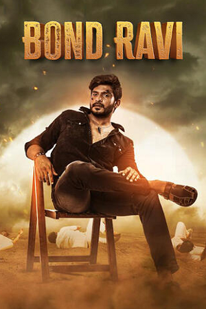 Bond Ravi (2022) Hindi ORG Dubbed Full Movie WEB-DL 480p - 720p - 1080p poster