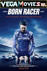Born Racer (2018) Dual Audio {Hindi-English} 480p - 720p - 1080p poster