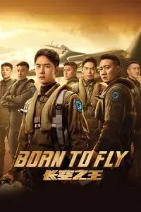 Born to Fly (2023) Bluray Dual Audio {Hindi-Chinese} 480p - 720p - 1080p poster