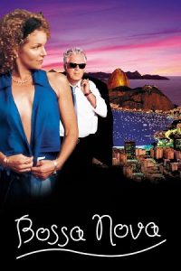 Bossa Nova (2000) Dual Audio {Hindi-English} BluRay 480p - 720p - 1080p poster