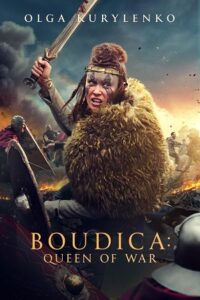 Boudica: Queen of War (2023) BluRay Dual Audio {Hindi-English} 480p - 720p - 1080p poster