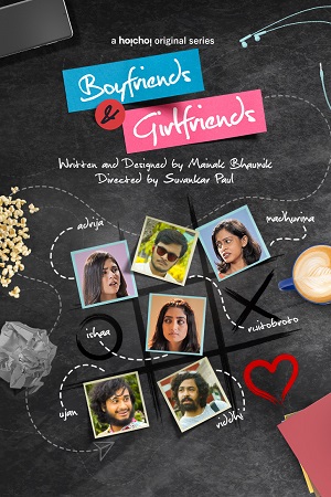 Boyfriends and Girlfriends (2021) Season 1 Hindi Complete MX Original WEB Series 480p - 720p HDRip poster