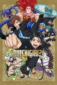 Bucchigiri?! (Season 1) MuLTi-Audio [Hindi + English + Japanese] WEB-DL 720p & 1080p – Anime Series poster