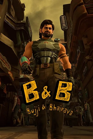 Bujji and Bhairava (2024) Season 1 Complete [Hindi-English] Amazon Original WEB Series 480p - 720p - 1080p WEB-DL poster