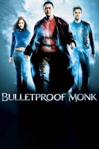 Bulletproof Monk (2003) BluRay Dual Audio {Hindi-Chinese} 480p - 720p - 1080p poster