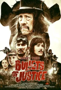 Bullets of Justice (2019) poster