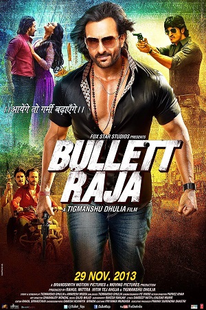 Bullett Raja (2013) Hindi Full Movie 480p - 720p - 1080p poster