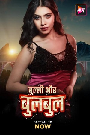 Bully Aur Bulbul (2024) poster