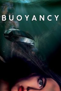 Buoyancy (2020) WEB-DL Dual Audio {Hindi-English} 480p - 720p - 1080p poster