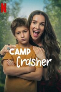 Camp Crasher (2024) WEB-DL MulTi Audio {Hindi-English-Spanish} 480p - 720p - 1080p poster