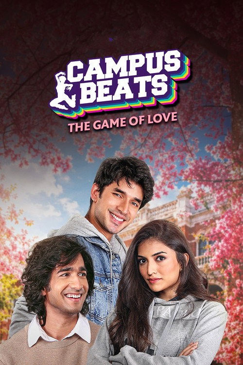 Campus Beats (Season 1 – 7) [S07 E15 Added] Amazon Mini-TV Hindi WEB Series 480p - 720p - 1080p WEB-DL poster