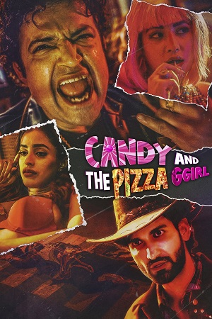 Candy and the Pizza Ggirl (2026) Full Movie WEB-DL 480p - 720p - 1080p poster