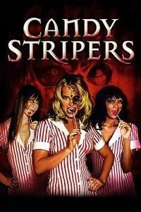 Candy Stripers (2006) Dual Audio {Hindi-English} BluRay 480p - 720p - 1080p poster