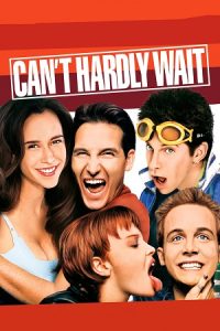 Can’t Hardly Wait (1998) poster
