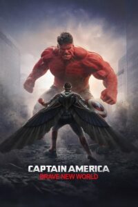 Captain America: Brave New World (2025) Dual Audio (Hindi DD5.1-English DD5.1) BluRay 480p, 720p, 1080p & 2160p 4K - JioHotstar poster