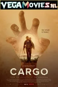 Cargo (2017) poster