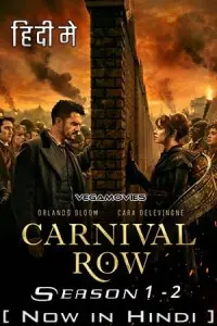 Carnival Row (Season 1 – 2) Dual Audio {Hindi ORG + English} Complete Series WEB-DL 480p - 720p - 1080p WEB-DL poster