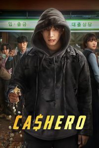 Cashero – Season 1 (2025) poster