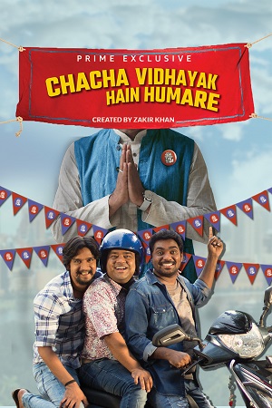 Chacha Vidhayak Hain Humare (2021) Season 2 Hindi Complete Prime Video 480p - 720p HDRip poster