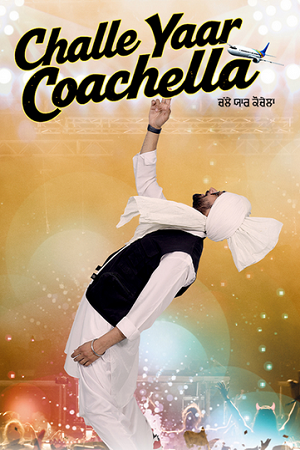 Challe Yaar Coachella (2025) poster