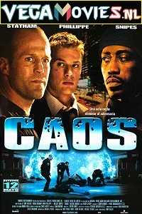 Chaos (2005) Dual Audio {Hindi-English} 480p - 720p - 1080p poster
