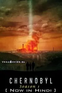 Chernobyl (Season 1) Dual Audio {Hindi-English} HBO Original-Series 480p - 720p - 1080p BluRay poster