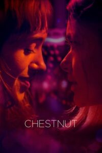 Chestnut (2023) poster