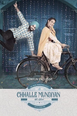 Chhalle Mundiyan (2022) Punjabi Full Movie WEB-DL 480p - 720p - 1080p poster