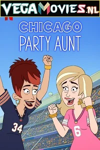 Chicago Party Aunt (2021) poster