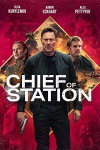 Chief of Station (2024) Prime Video – BluRay Dual Audio {Hindi-English} 480p - 720p - 1080p poster