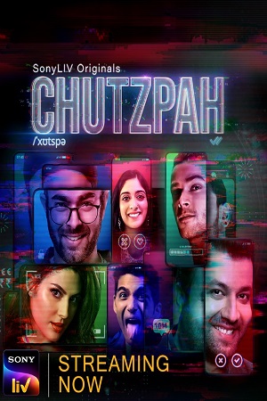 Chutzpah (2021) Season 1 Hindi Complete SonyLiv WB Series 480p - 720p HDRip poster