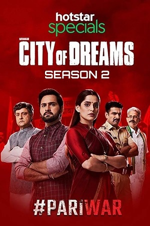 City of Dreams (Season 2) Hindi JioHotstar Complete Web Series 480p - 720p - 1080p WEB-DL poster