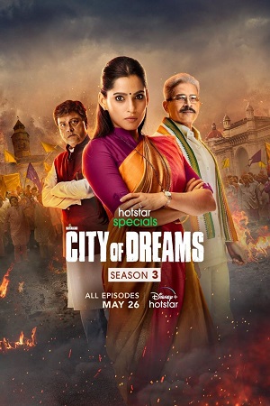 City of Dreams (Season 3) Hindi Disney+ Hotstar Complete WEB Series 480p - 720p - 1080p WEB-DL poster