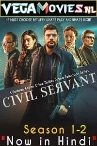 Civil Servant ( Season 1-2) Hindi Dubbed Complete Series 720p WEB-DL poster