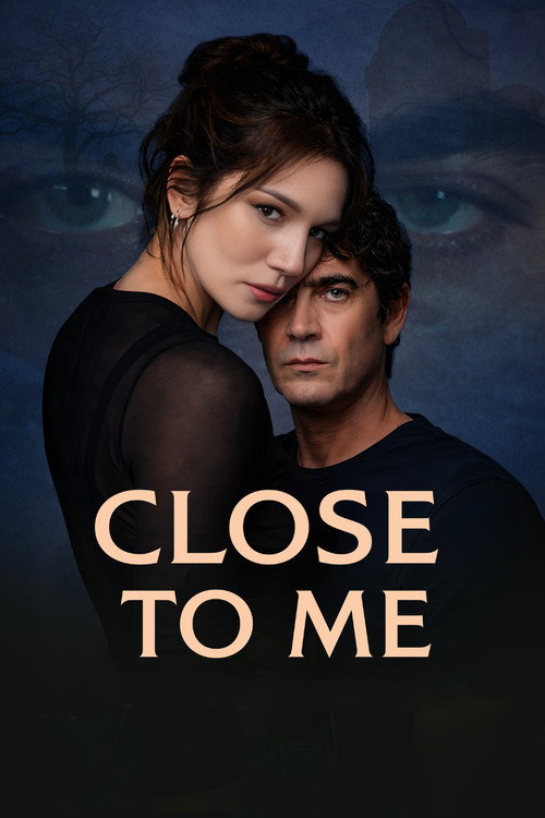 Close to Me (2025) WEBRip Dual Audio {Hindi-Italian} 480p - 720p - 1080p poster