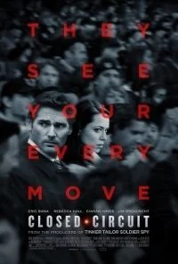 Closed Circuit (2013) poster