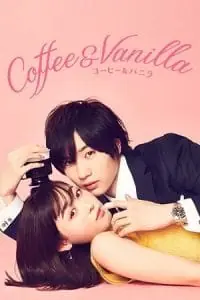 Coffee & Vanilla (Season 1) Hindi Dubbed Complete All Episodes 480p - 720p WeB-HD poster