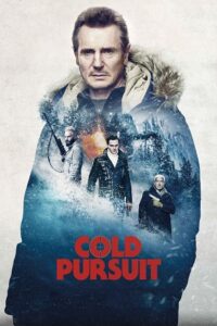 Cold Pursuit (2019) Dual Audio {Hindi-English} BluRay 480p - 720p - 1080p poster