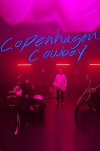 Copenhagen Cowboy (2023) Season 1 Dual Audio {Hindi-English} 720p - 1080p WEB-DL poster