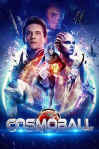 Cosmoball (2020) BluRay Dual Audio {ORG 2.0 Hindi + Russian} 480p - 720p - 1080p poster