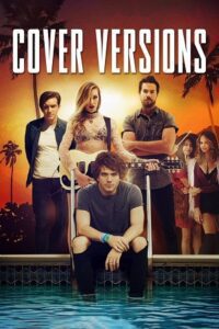 Cover Versions (2018) Dual Audio {Hindi-English} WEB-DL 480p - 720p - 1080p poster