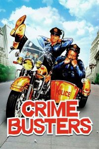 Crime Busters (1977) Dual Audio {Hindi-English} BluRay 480p - 720p - 1080p poster