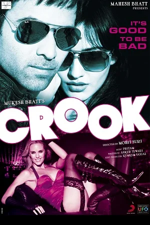 Crook (2010) Hindi Full Movie 480p - 720p - 1080p poster