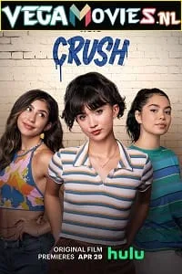 Crush (2022) {English With Subtitles} 480p - 720p - 1080p poster