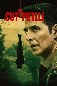 Cuttputlli (2022) WEB-DL Hindi Full Movie 480p - 720p - 1080p - 2160p 4K poster