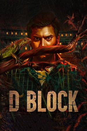D Block (2022) UNCUT HDRip ORG. Dual Audio [Hindi – Tamil] Full Movie 480p - 720p - 1080p poster