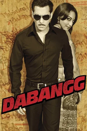 Dabangg (2010) Hindi Full Movie 480p - 720p - 1080p poster