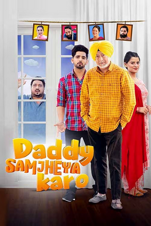 Daddy Samjheya Karo (2024) poster
